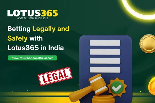 Betting Legally and Safely with Lotus365 in India